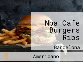 Nba Cafe Burgers Ribs