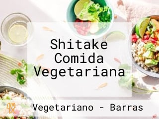 Shitake Comida Vegetariana