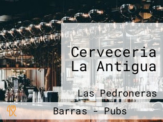 Cerveceria La Antigua