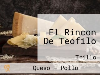 El Rincon De Teofilo