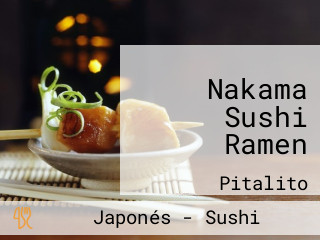 Nakama Sushi Ramen