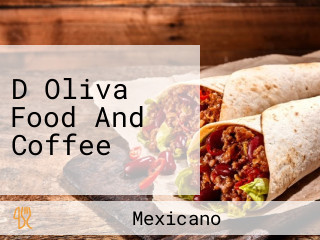 D Oliva Food And Coffee