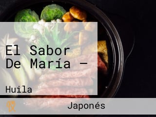 El Sabor De María —