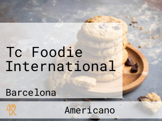 Tc Foodie International