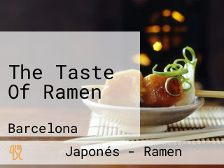 The Taste Of Ramen
