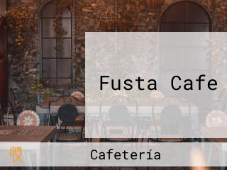 Fusta Cafe