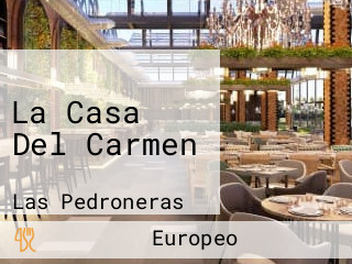La Casa Del Carmen