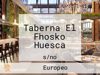 Taberna El Fhosko Huesca