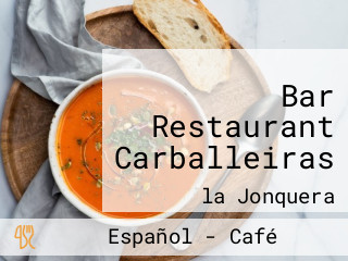 Bar Restaurant Carballeiras