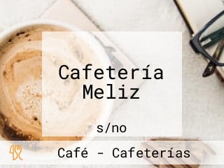 Cafetería Meliz