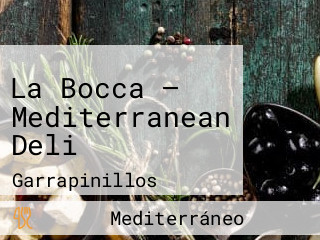 La Bocca — Mediterranean Deli