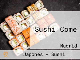 Sushi Come