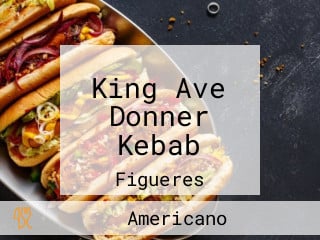 King Ave Donner Kebab