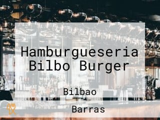 Hamburgueseria Bilbo Burger