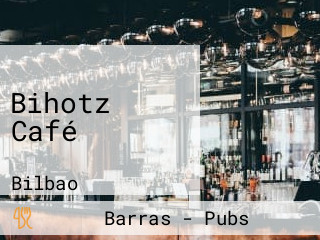 Bihotz Café