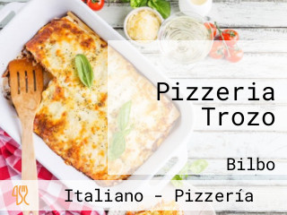 Pizzeria Trozo