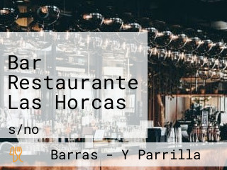 Bar Restaurante Las Horcas