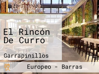 El Rincón De Curro