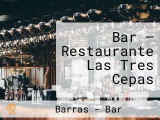 Bar — Restaurante Las Tres Cepas from Garrapinillos Menu