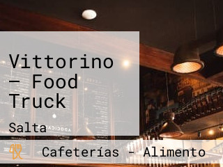 Vittorino — Food Truck