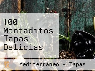 100 Montaditos Tapas Delicias