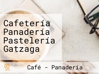 Cafetería Panadería Pastelería Gatzaga