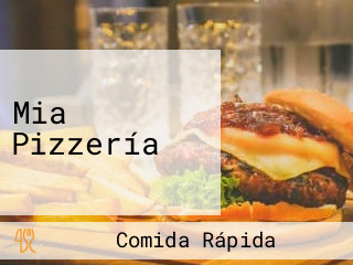 Mia Pizzería