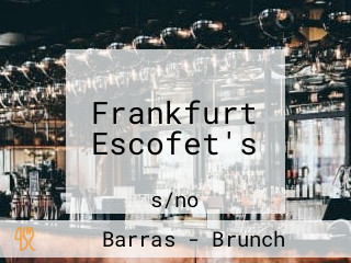 Frankfurt Escofet's