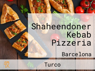 Shaheendoner Kebab Pizzeria