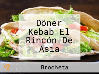 Döner Kebab El Rincón De Asia