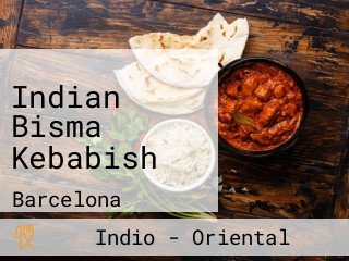 Indian Bisma Kebabish