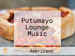 Putumayo Lounge Music