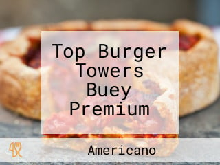 Top Burger Towers Buey Premium
