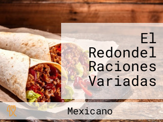 El Redondel Raciones Variadas