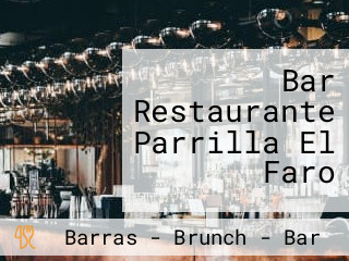Bar Restaurante Parrilla El Faro