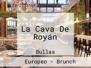 La Cava De Royán