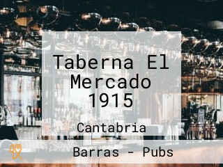 Taberna El Mercado 1915