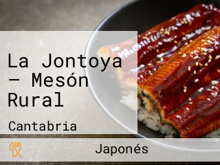 La Jontoya — Mesón Rural