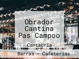 Obrador Cantina Pas Campoo