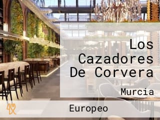 Los Cazadores De Corvera