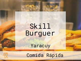 Skill Burguer