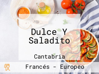 Dulce Y Saladito