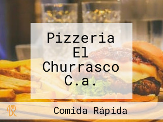 Pizzeria El Churrasco C.a.