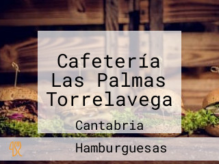 Cafetería Las Palmas Torrelavega