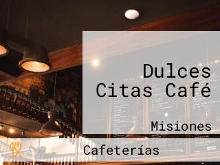 Dulces Citas Café