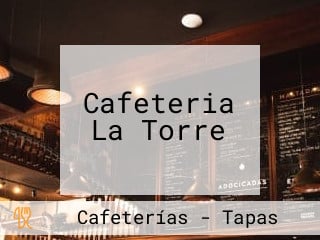 Cafeteria La Torre