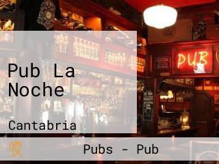 Pub La Noche