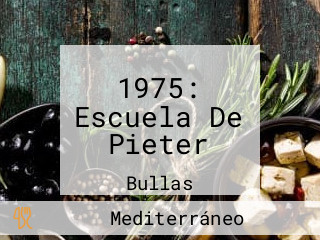 1975: Escuela De Pieter