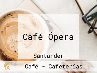 Café Ópera