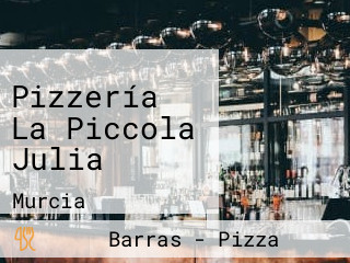 Pizzería La Piccola Julia